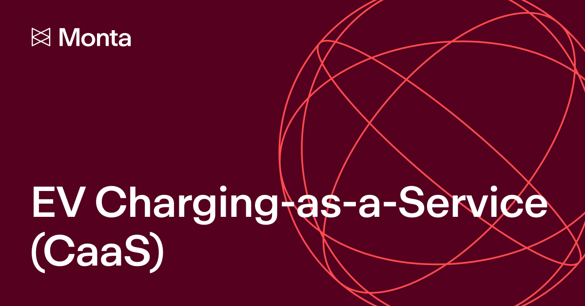 EV Charging-as-a-Service (CaaS)
