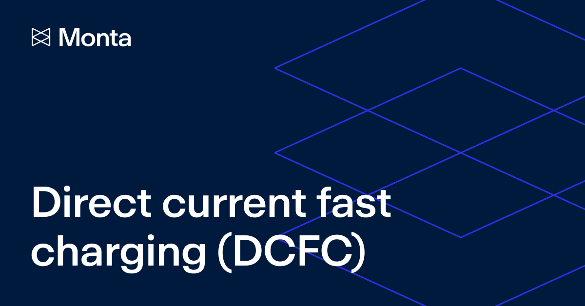 Dark navy background with blue outlined diamond shapes. Text in bold white, stating "Direct current fast charging (DCFC)" and "Monta" logo at the top left.