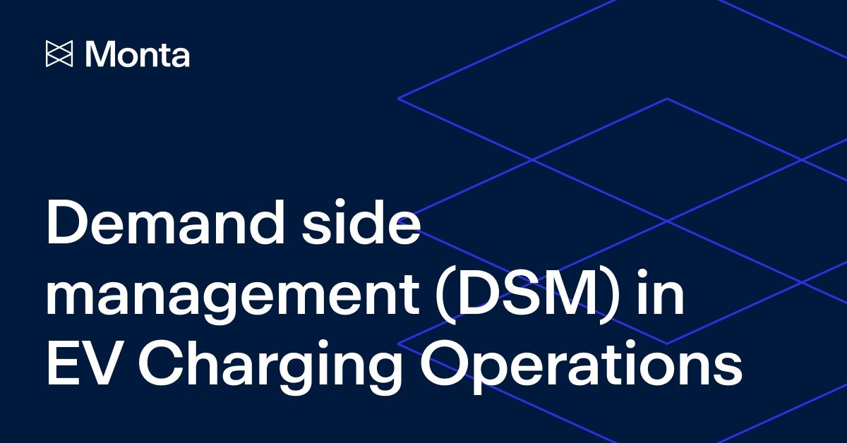 Demand side management (DSM) in EV Charging Operations