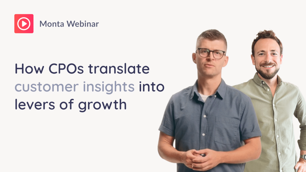 Title card for the Monta webinar “How CPOs translate customer insights into levers of growth”, with two presenters