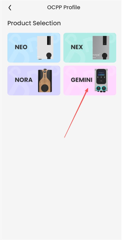 Product selection screen showing four options: NEO, NEX, NORA, and GEMINI, with GEMINI highlighted by an arrow.