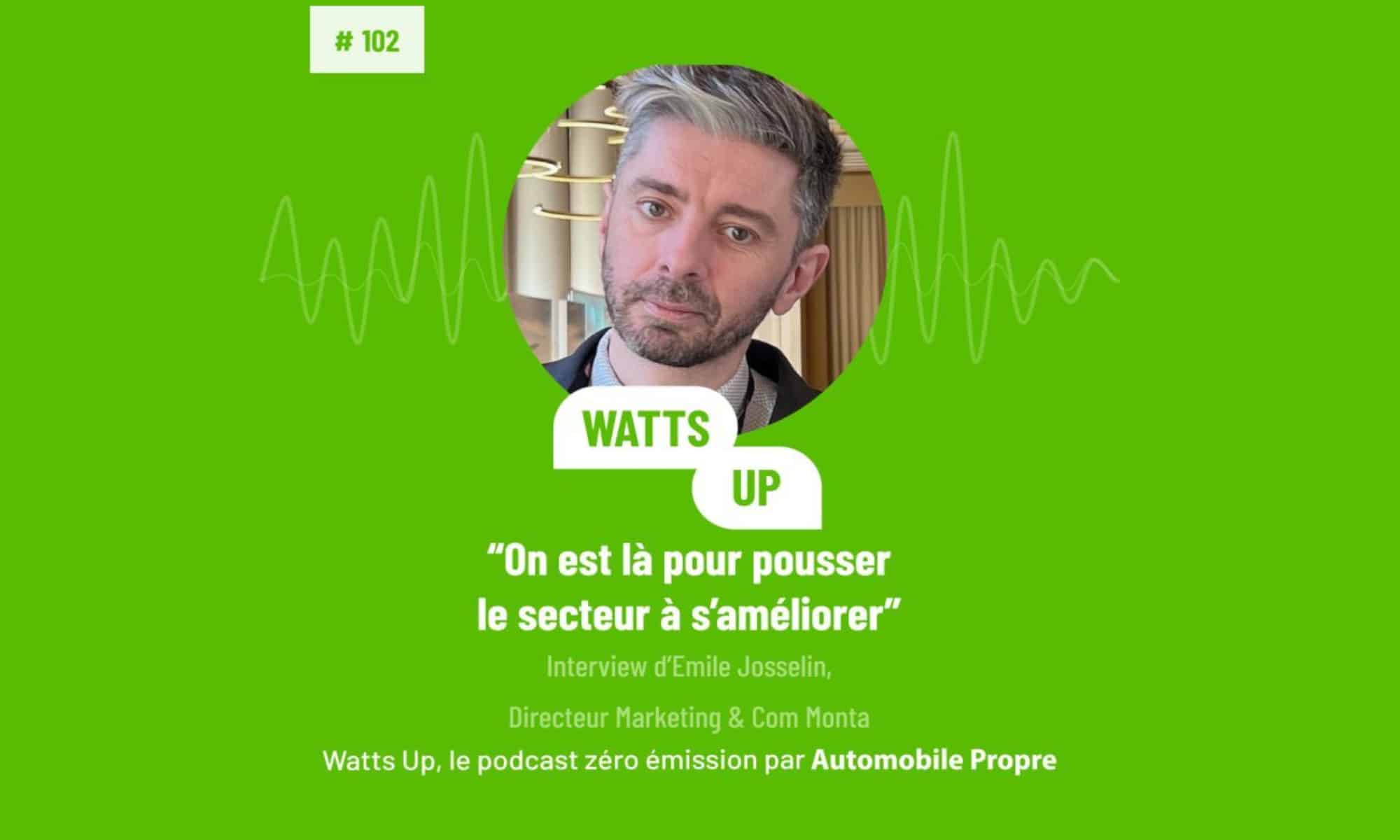 Emile Josselin invité du podcast Watts Up d'Automobile Propre